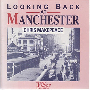 Looking Back at Manchester 