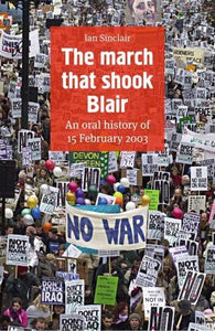 The March That Shook Blair 