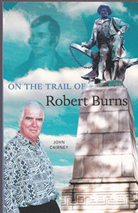 On the Trail of Robert Burns 