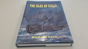 Shipwrecks of the Scilly Isles 