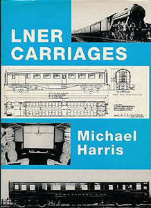 LNER Carriages 