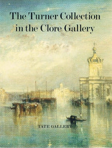 Turner Collection in the Clore Gallery 