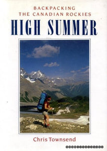 High Summer: Backpacking the Canadian Rockies 