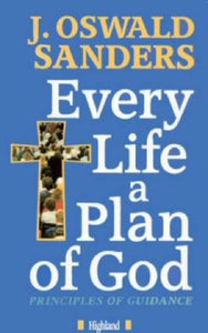 Every Life a Plan of God 