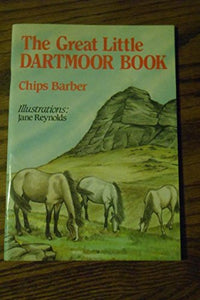 The Great Little Dartmoor Book 