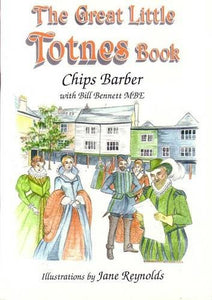 The Great Little Totnes Book 