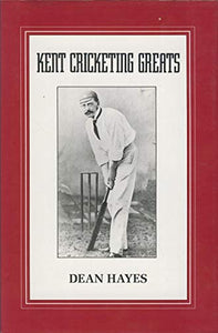 Kent Cricketing Greats 