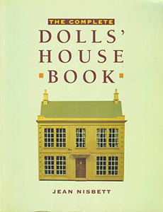 The Complete Dolls' House Book 