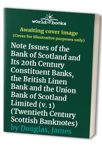 Twentieth Century Scottish Banknotes 