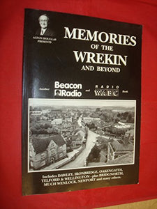 Memories of the Wrekin and Beyond 