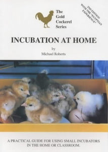 Incubation at Home 