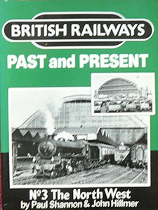 British Railways Past and Present 