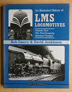 An Illustrated History of L.M.S.Locomotives 