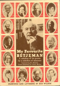 My Favourite Betjeman: A Selection of His Poems by a Selection of Admirers 