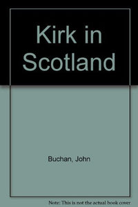 Kirk in Scotland 