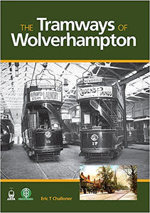 The Tramways of Wolverhampton 