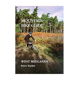 Mountain Bike Guide to the West Midlands 