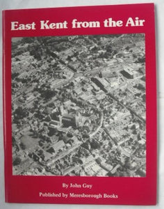 East Kent from the Air 