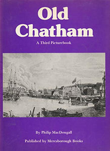 Third Picture Book of Old Chatham 