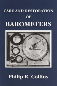 Care and Restoration of Barometers 