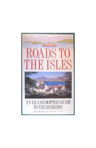 Roads to the Isles 