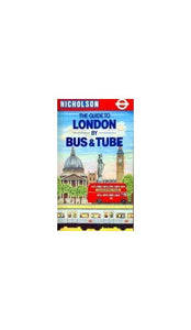 A Guide to London by Bus and Tube 