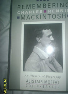 Remembering Charles Rennie Mackintosh 