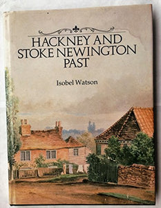 Hackney and Stoke Newington Past 