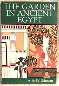 Garden in Ancient Egypt 