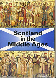 Scotland in the Middle Ages 