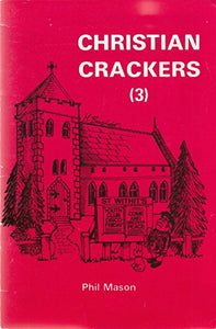 Christian Crackers: 3 