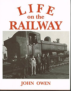 Life on the Railway 