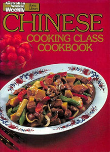 Chinese Cooking Class Cookbook 