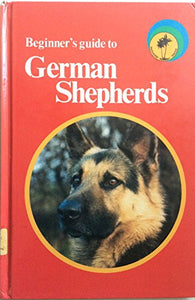 Beginner's Guide to German Shepherds 