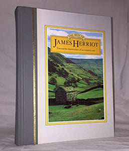 The Best of James Herriot - Favourite Memories of a Country Vet 