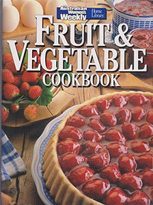 Fruit and Vegetable Cook Book 