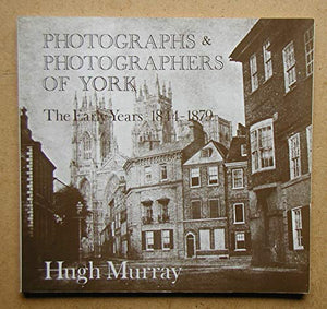 Photographs and Photographers of York 