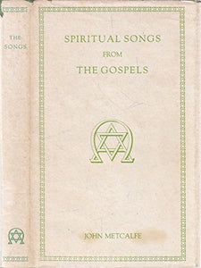 Spiritual Songs from the Gospels 