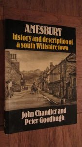 Amesbury History and Description of a South Wiltshire Town 