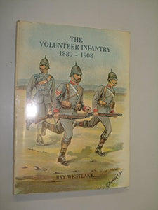 Voluntary Infantry, 1880-1908 