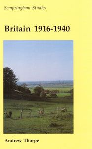 Britain 1916-1940 