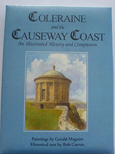 Coleraine and the Causeway Coast 