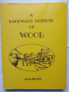 A Backward Glimpse of Wool 