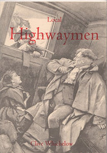 Local Highwaymen 