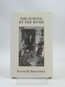 The School by the River 