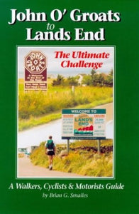 John O'Groats to Lands End 