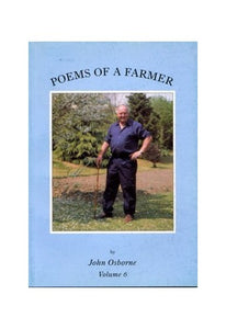 Poems of a Farmer Volume 6 