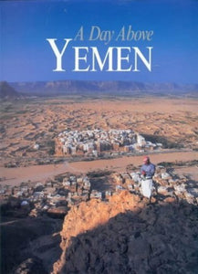 A Day Above Yemen 