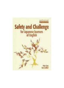 Safety & Challenge for Japanese learners of English 