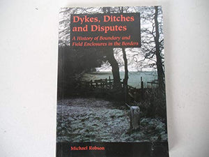 Dykes, Ditches and Disputes 